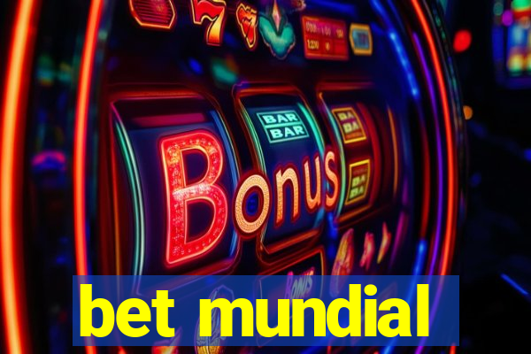 bet mundial